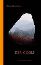 Nicolaus Bornhorn - Der Gnom