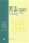 Cynthia L. Rigby, Rigby, Cynthia L Rigby, Cynthia L. Rigby - Power, Powerlessness, and the Divine