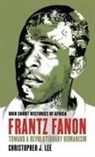 Christopher J. Lee - Frantz Fanon