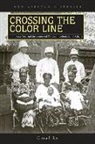 Carina E. Ray - Crossing the Color Line