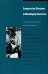 Weiner, Myron Weiner, Myron Weiner, Ergun Ozbudun, Myron Weiner - Competitive Elections in Developing Countires