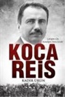 Kadir Ürün - Koca Reis