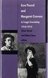 Pound, Ezra Pound, Omar Pound, Omar Pound, Robert Spoo - Ezra Pound and Margaret Cravens