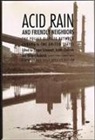 Schmandt, Jurgen Schmandt, Roderick Hilliard, Jurgen Schmandt, Hilliard Roderick, Jurgen Schmandt - Acid Rain and Friendly Neighbors