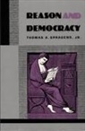 Spragens, Thomas A Spragens, Thomas A. Spragens - Reason and Democracy