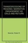 Newman, Robert D Newman, Robert D. Newman, Robert D. Newman - Transgressions of Reading