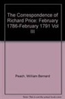 William Bernard Peach, Richard Price, D. O. Thomas, Thomas/Peach, William Bernard Peach - The Correspondence of Richard Price, Volume III
