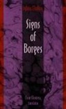 Molloy, Sylvia Molloy, Sylvia Molloy - Signs of Borges