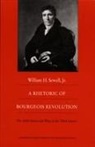 Sewell, William H Sewell, William H. Sewell, William Hamilton Sewell - A Rhetoric of Bourgeois Revolution