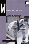 Jane Kramer, Jane Kramer, Dilip Parameshwargaonkar - Whose Art Is It?