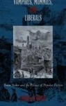 David Glover, Glover, David Glover - Vampires, Mummies and Liberals