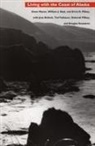Owen Mason, William J Neal, William J. Neal, Owen Mason, Orrin H Pilkey, Orrin H. Pilkey - Living with the Coast of Alaska