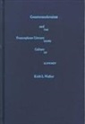 Keith L. Walker, WALKER, Keith L Walker, Keith L. Walker - Countermodernism and Francophone Literary Culture