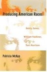 Mckee, Patricia Mckee, Patricia McKee - Producing American Races