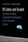 Stephen Macekura, Stephen J. Macekura - Of Limits and Growth