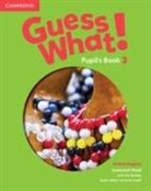 Kay Bentley, Susannah Reed - Guess What 3 Pupil Book British English