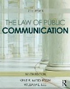 William E. Lee, Kent R. Middleton, Kent R. Lee Middleton - Law of Public Communication