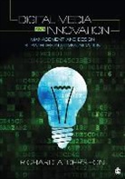 Richard A. Gershon, Richard A. A. Gershon, Gershon Richard A. - Digital Media and Innovation