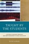 Ruth Gurgel, Gurgel Ruth - Taught By the Students
