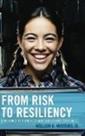 William H Jr. Warring, William H. Warring, William H. Jr. Warring, Warring William H. - From Risk to Resiliency