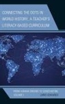Chris Edwards - Connecting Dots in World History, a Teacher s Literacy Based