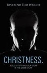 Reverend Tom Wright - Christness