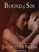 Jacquelyn Frank - Bound by Sin (Audio book)