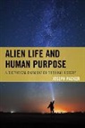 Packer, Joseph Packer, Packer Joseph - Alien Life and Human Purpose