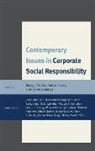 Duygu Toker Turker, Ceren Altuntas, Huriye Toker, Toker Huriye, Duygu Turker, Turker Duygu - Contemporary Issues in Corporate Social Responsibility