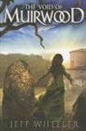 Jeff Wheeler - The Void of Muirwood