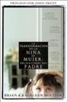 Brian Molitor, Kathleen Molitor - La Transformacion La Ni: Obligaciones del Padre