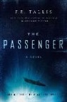 F. R. Tallis, Frank Tallis - The Passenger 8211 a Novel