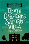 M. R. C. Kasasian - Death Descends on Saturn Villa 8211