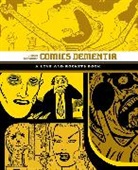 Gilbert Hernandez, Gilbert Hernandez - Comics Dementia