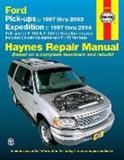 Editors Of Haynes Manuals, Editors of Haynes Manuals, Haynes Manuals (COR), Jay Storer - Haynes Ford Pick ups 1997 Thru 2003 & Expedition 1997 Thru 2014