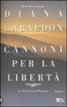 Diana Gabaldon - Cannoni per la libertà