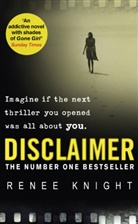 Renee Knight, Renée Knight - Disclaimer
