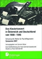 Carmen Ottner - Studien zu Franz Schmidt. Das Klavierkonzert in Österreich und Deutschland von 1900-1945