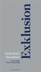 Bernd Heiter, Christian Kupke - Andersheit, Fremdheit, Exklusion