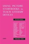 Sue Hall, Susan Hall - Using Picture Storybooks to Teach Literary Devices