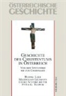 Rudol Leeb, Rudolf Leeb, Maximilia Liebmann, Maximilian Liebmann, Herwig Wolfram - Geschichte des Christentums in Österreich