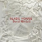 David Mitchell, Thomas Judd, Tania Rodrigues - Slade House (Hörbuch)