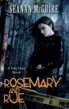 Seanan Mcguire - Rosemary and Rue