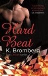 K Bromberg, K. Bromberg, Bromberg K. - Hard Beat