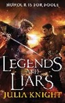 Julia Knight, Knight Julia - Legends and Liars
