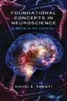 David Presti, David E. Presti, Presti David E. - Foundational Concepts in Neuroscience