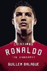 Guillem Balague - Cristiano Ronaldo