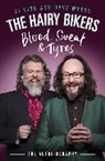 Hairy Bikers, Hairy Bikers, Si King, Si Hairy Bikers Myers King, Dave Myers - The Hairy Bikers Blood, Sweat and Tyres