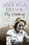 Antonia Fraser, Lady Antonia Fraser - My History