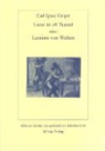 Carl I. Geiger, Jost Hermand - Laster ist oft Tugend oder: Leonore von Welten